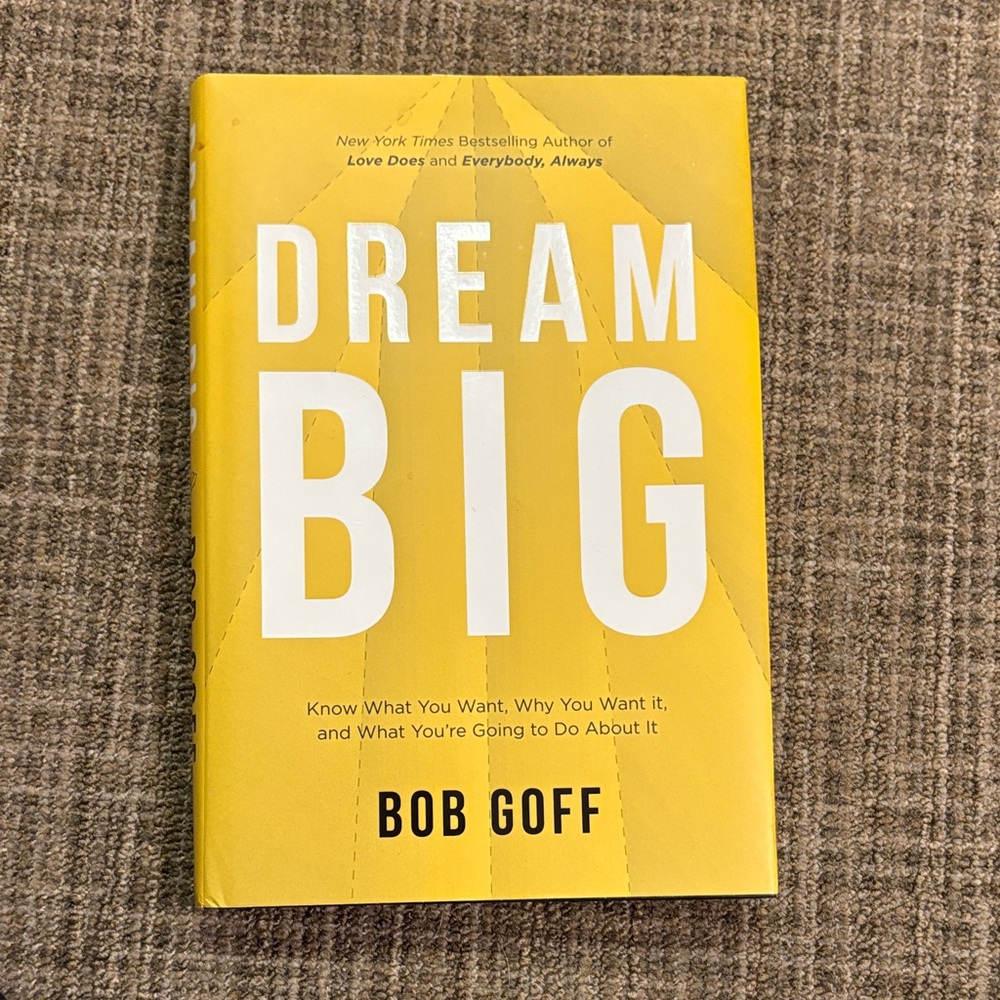 Dream Big Book by Bob Goff